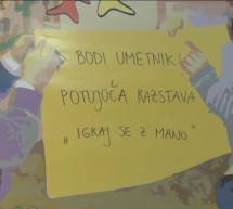 Potujoča razstava Bodi umetnik – Igraj se z mano