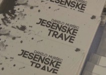 Jesenske trave Danila Muršca